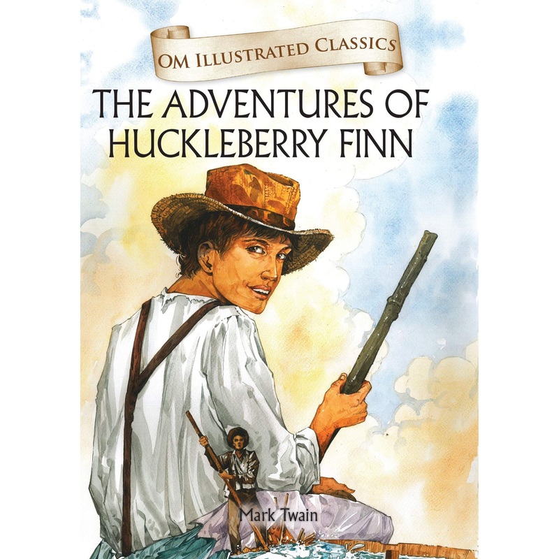 The Adventures of Huckleberry Finn-Om Illustrated Classics