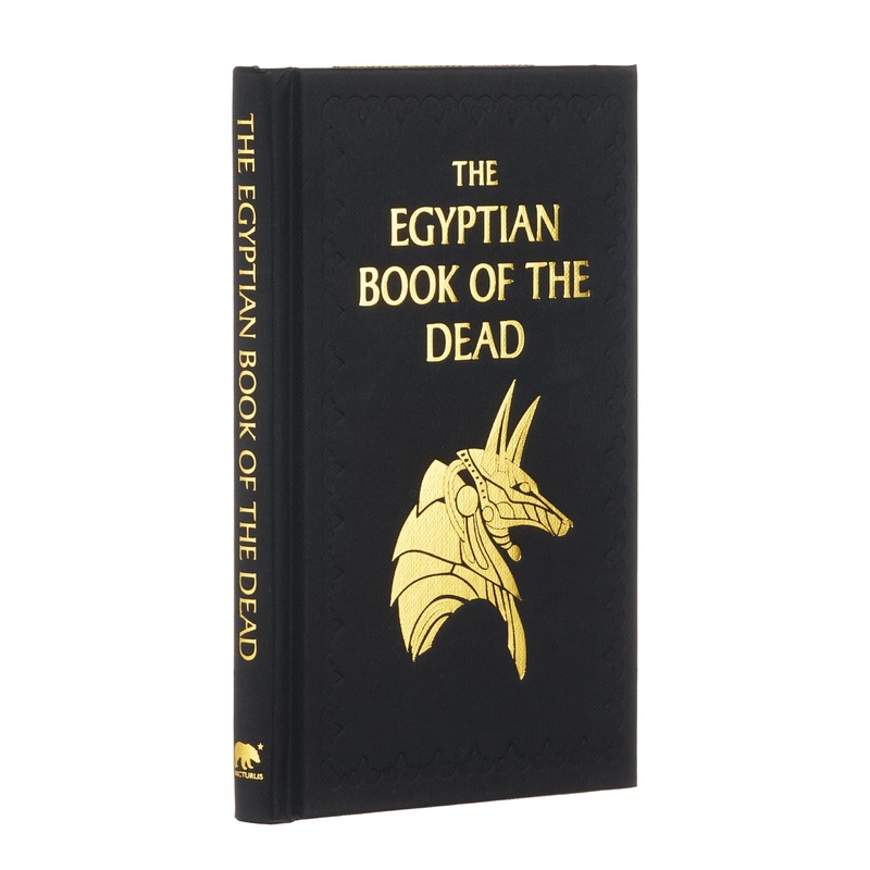 The Egyptian Book of the Dead. Gilded Pocket Edition (Arcturus Ornate Classics, 6)