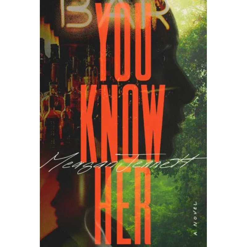 You Know Her Hardcover