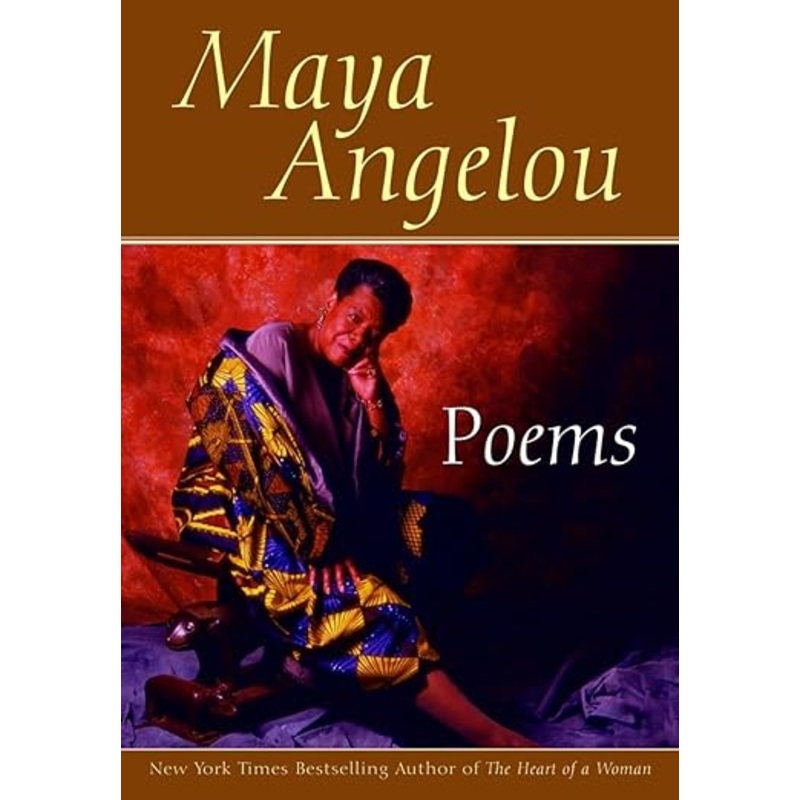 Poems: Maya Angelou