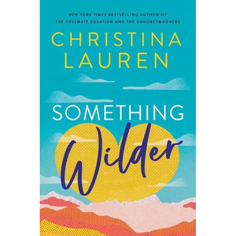 Something Wilder Hardcover