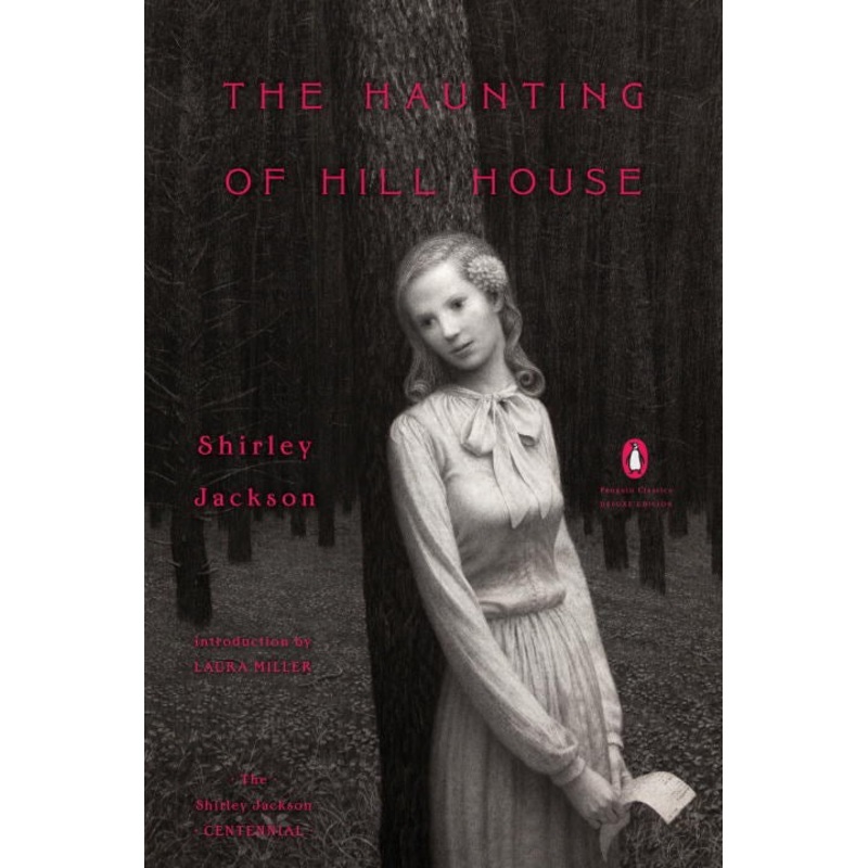 The Haunting of Hill House (Penguin Classics Deluxe Edition)