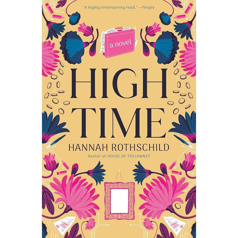 High Time: A novel