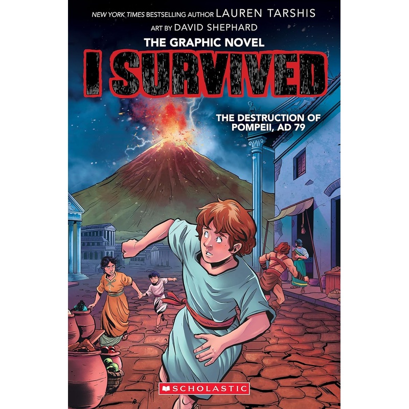 I Survived the Destruction of Pompeii, AD 79 (I Survived Graphic Novel #10) Hardcover
