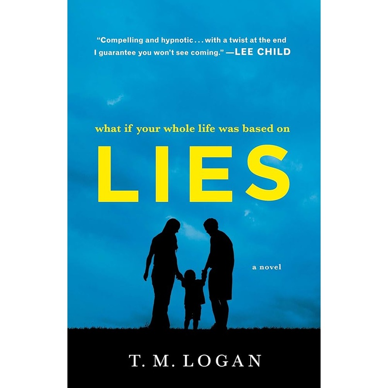 Lies: A Novel
