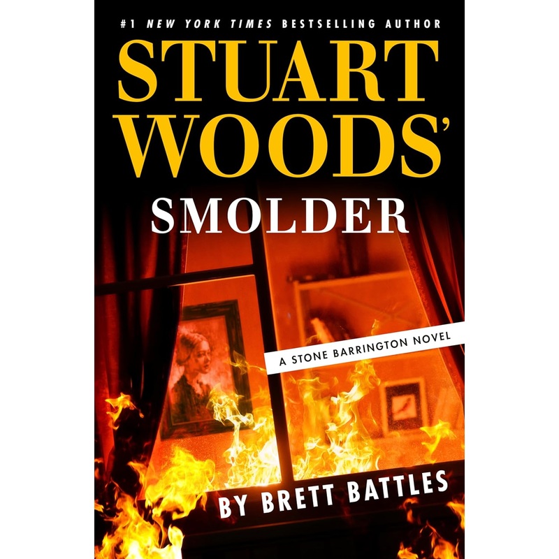 Stuart Woods’ Smolder Hardcover