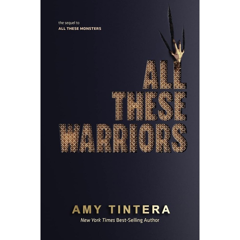 All These Warriors (All These Monsters)