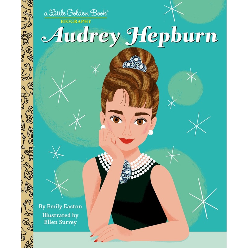 Audrey Hepburn: Little Golden Book
