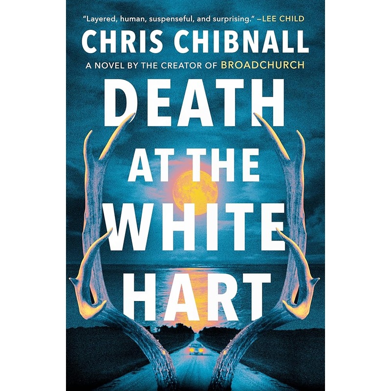 Death at the White Hart: A Novel by Chris Chibnall