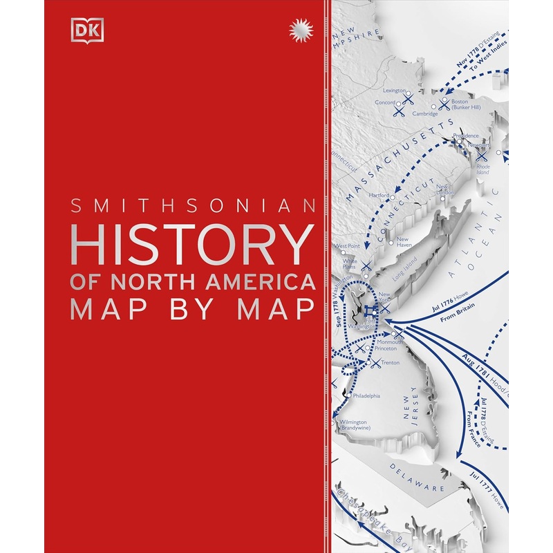 History of North America Map by Map Hardcover