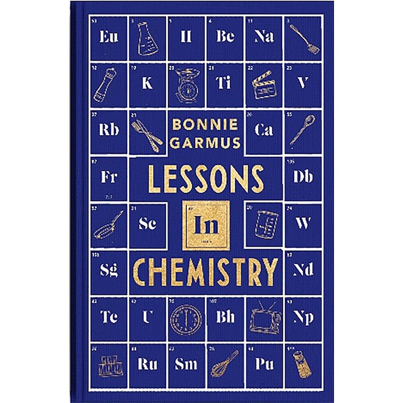 Lessons in Chemistry Special Edition by Bonnie, SIGNED
