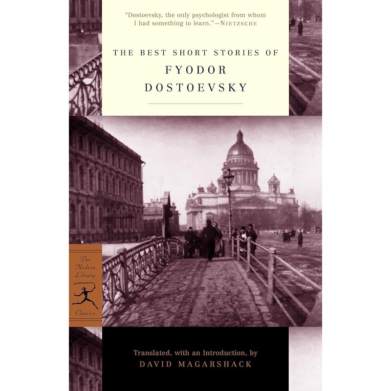 The Best Short Stories of Fyodor Dostoevsky (Modern Library)