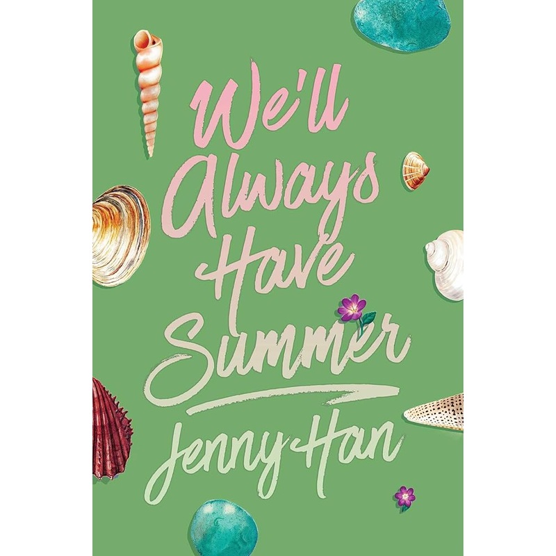 We’ll Always Have Summer (Deluxe Edition) (The Summer I Turned Pretty)
