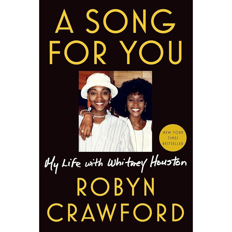 A Song for You: My Life with Whitney Houston