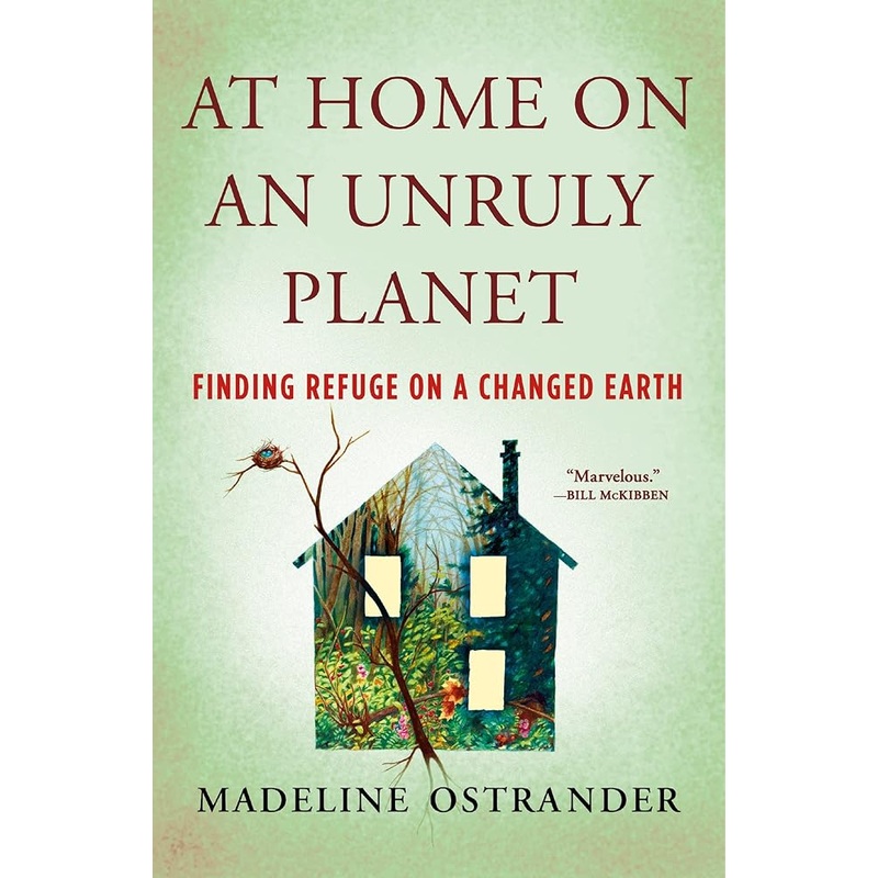 At Home on an Unruly Planet