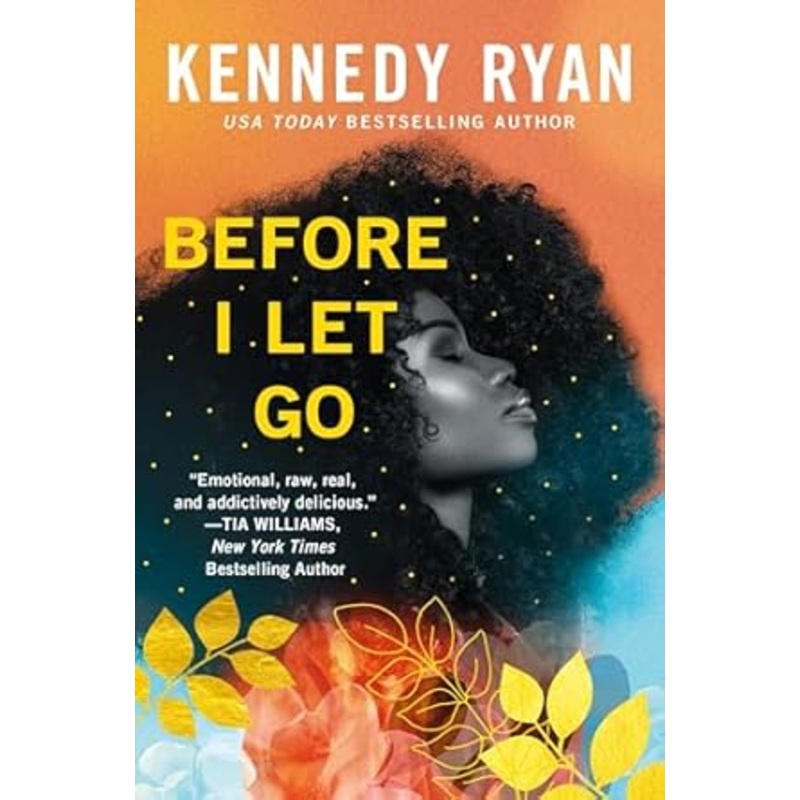 Before I Let Go by Kennedy Ryan