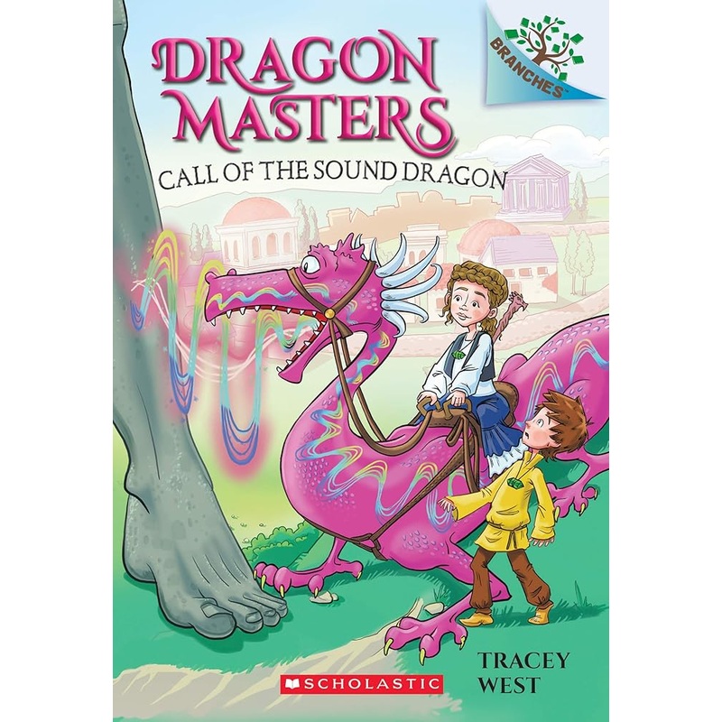 Call of the Sound Dragon: A Branches Book (Dragon Masters #16)