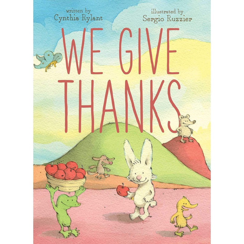 We Give Thanks Hardcover