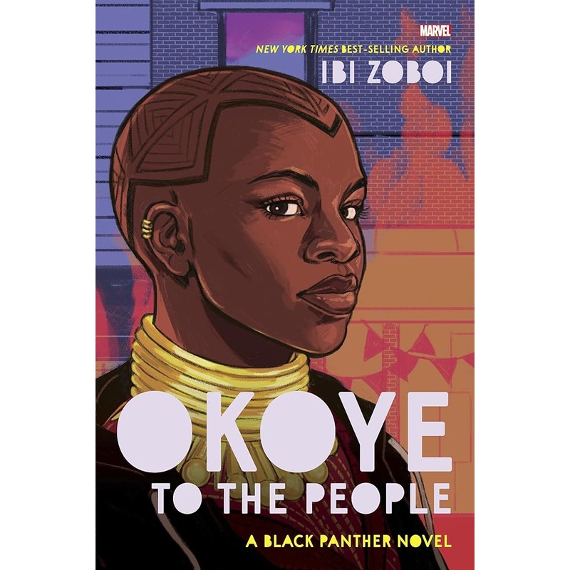 Okoye to the People: A Black Panther Novel