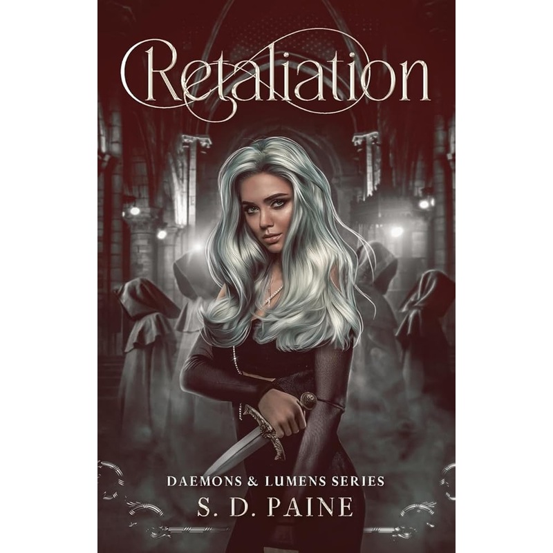 Paine, S.D. – Retaliation (Daemons & Lumens) Paperback