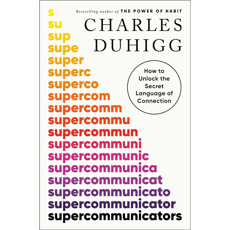 Supercommunicators: How to Unlock the Secret Language of Connection Hardcover