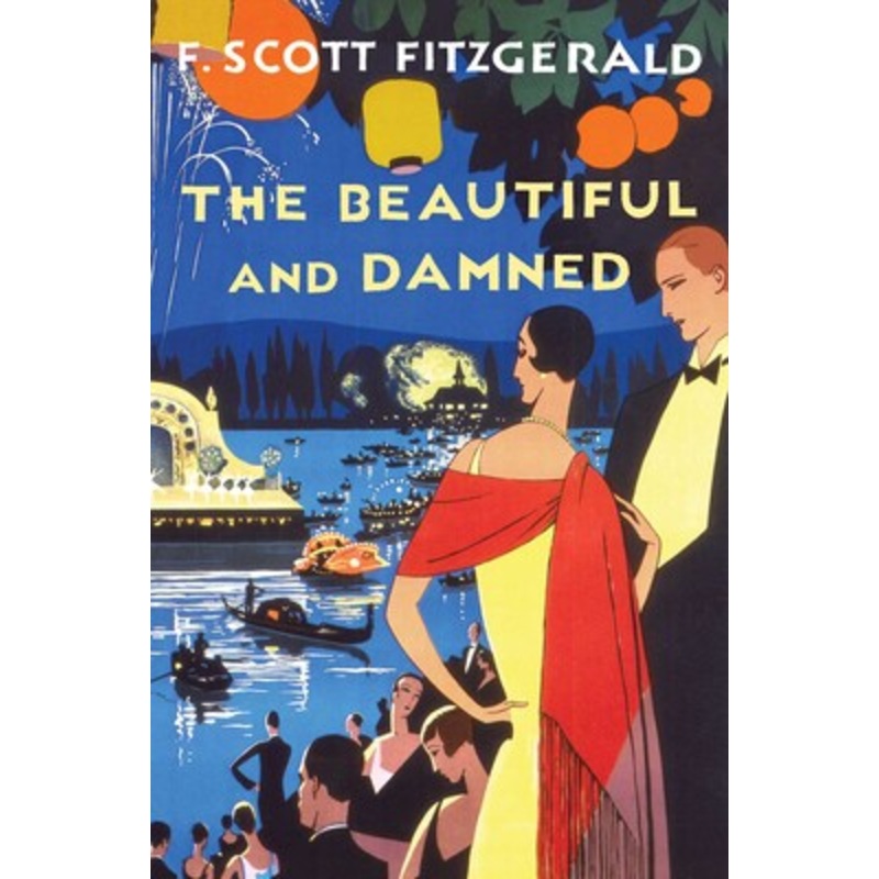 The Beautiful and the Damned