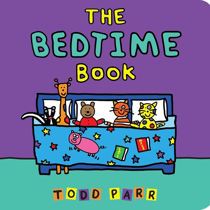 The Bedtime Book by Todd Parr
