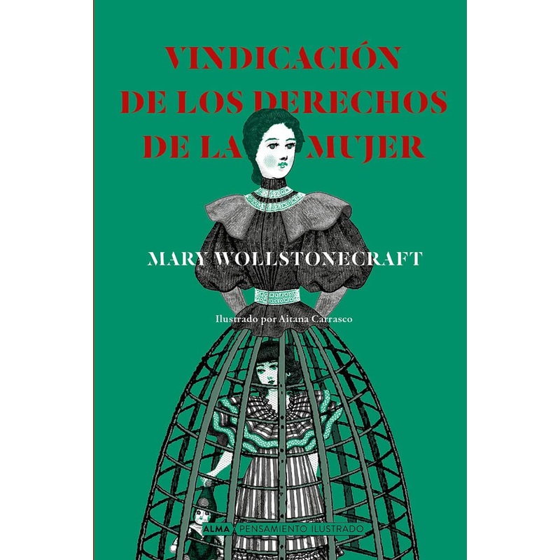 Vindicacin de los derechos de la mujer – Alma Pensamiento ilustrado