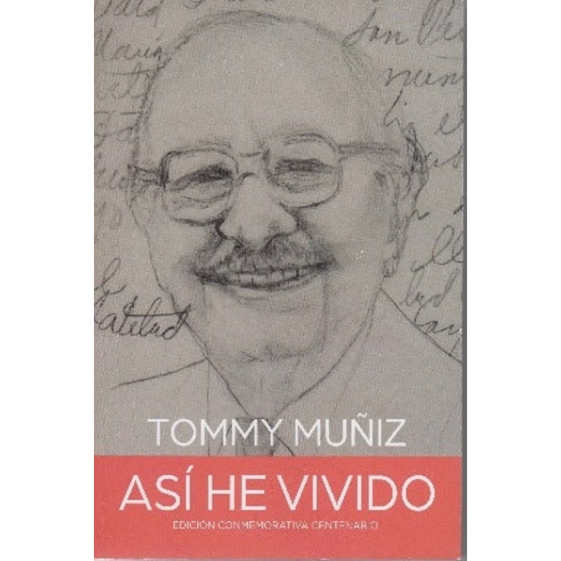 As He Vivido (Edicion Conmemorativa Centenario)