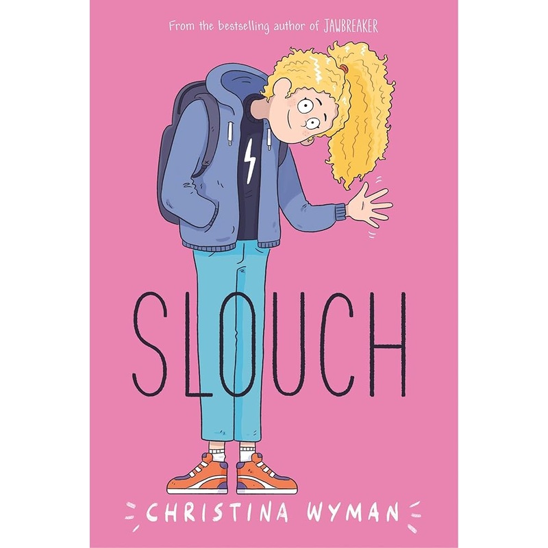 Slouch by Christina Wyman