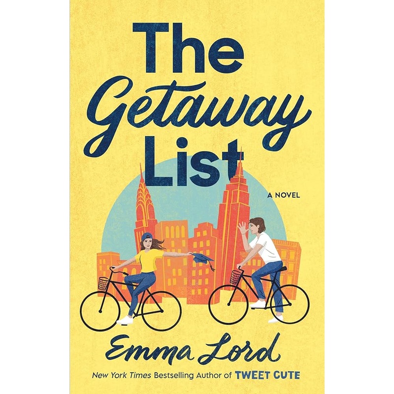 The Getaway List: A Novel