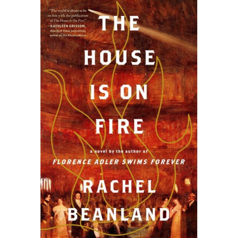 The House Is on Fire Hardcover