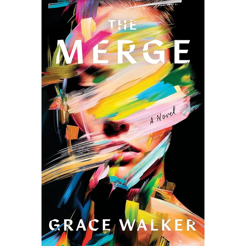 (11/11/25 PREORDER) The Merge: A Novel