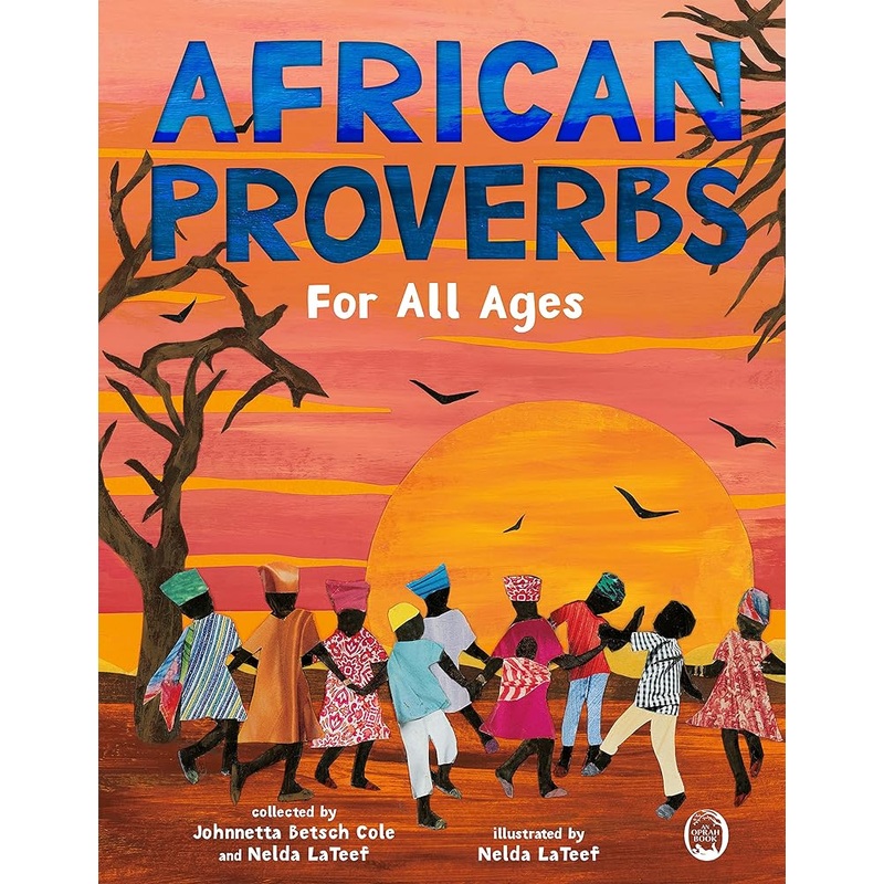 African Proverbs for All Ages