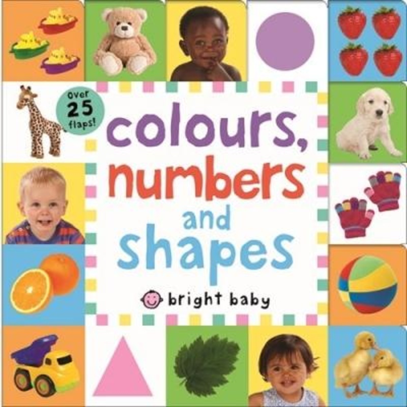 Colours, Numbers, And Shapes – Bright Baby – Lift the Flap Books