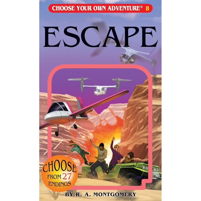 Escape (Choose Your Own Adventure)