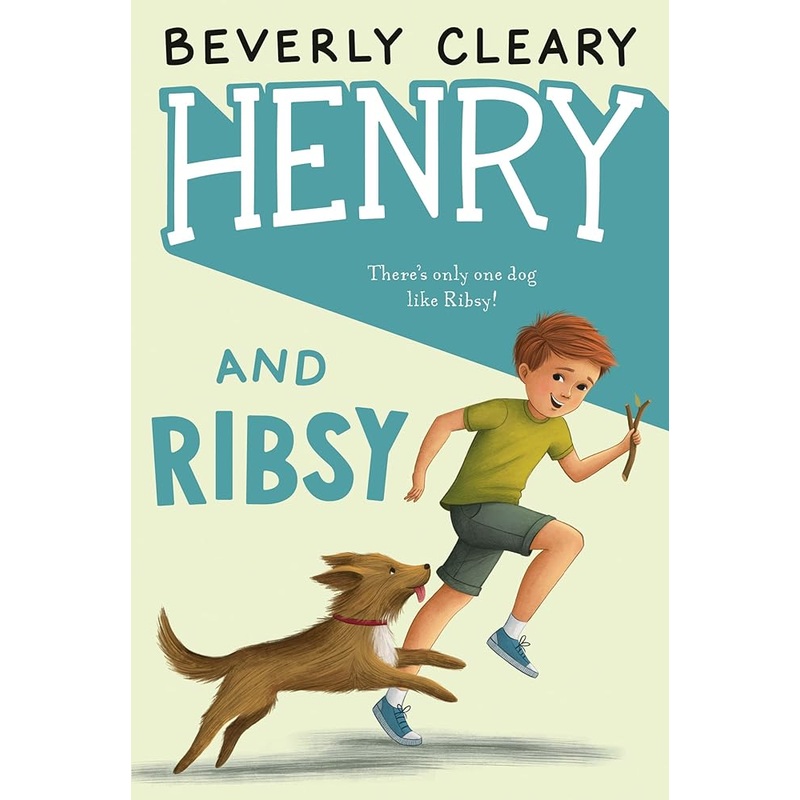 Henry and Ribsy (Henry Huggins, 3)