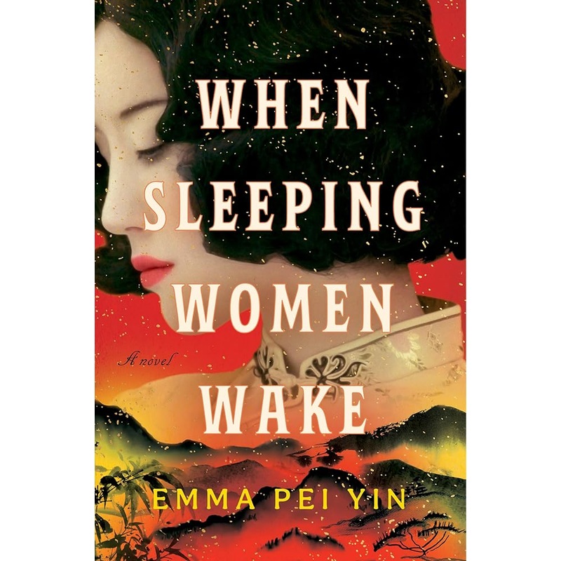 When Sleeping Women Wake: A Novel