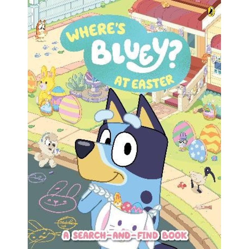WHERE’S BLUEY? AT EASTER