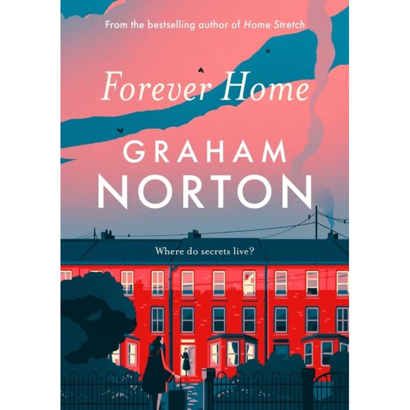 Forever Home: A Novel Hardcover