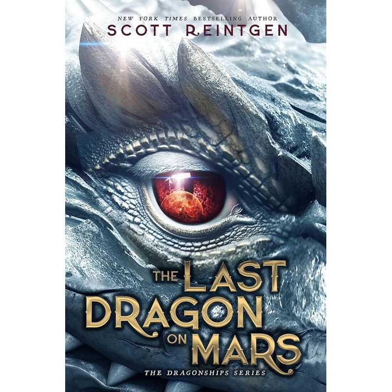 The Last Dragon on Mars (1) (The Dragonships Series)