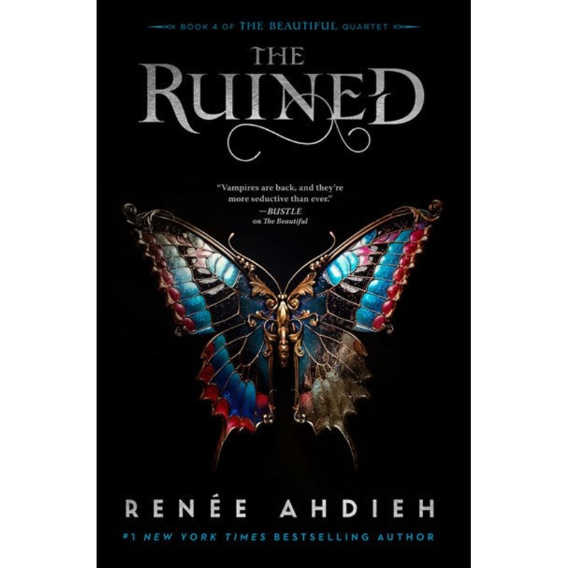 The Ruined (The Beautiful #4)