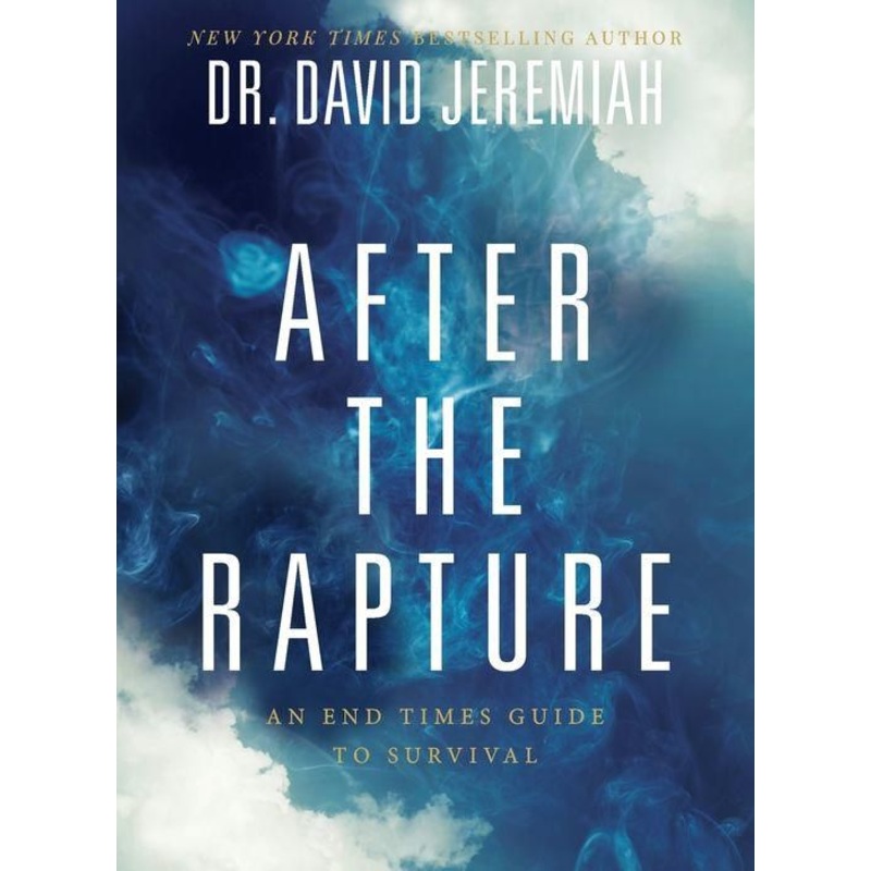 After the Rapture: An End Times Guide to Survival Paperback