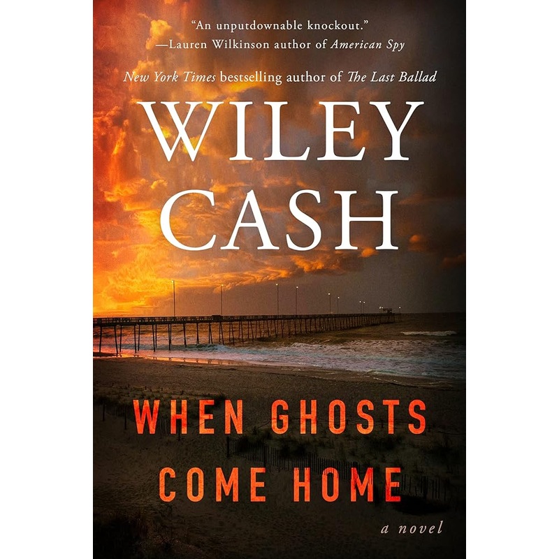 When Ghosts Come Home: A Novel