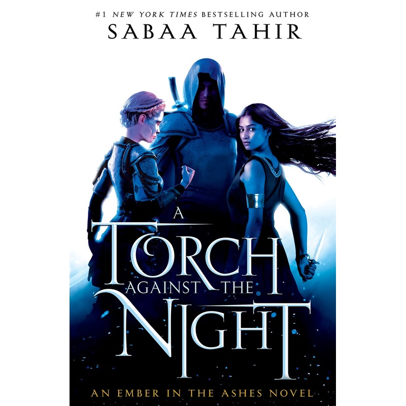 A Torch Against the Night (Ember in the Ashes #2)