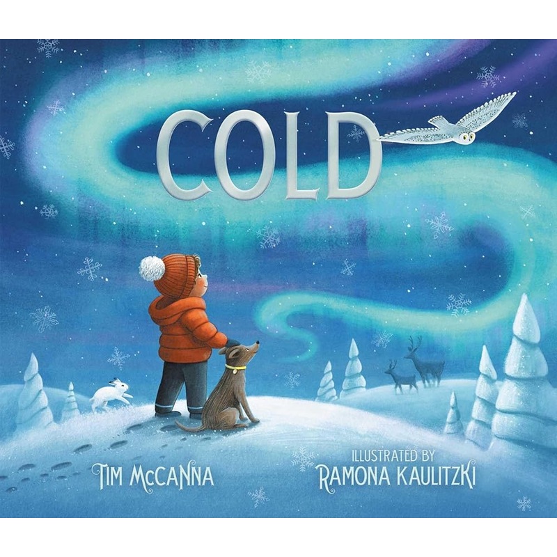 Cold by Tim McCanna, Ramona Kaulitzki