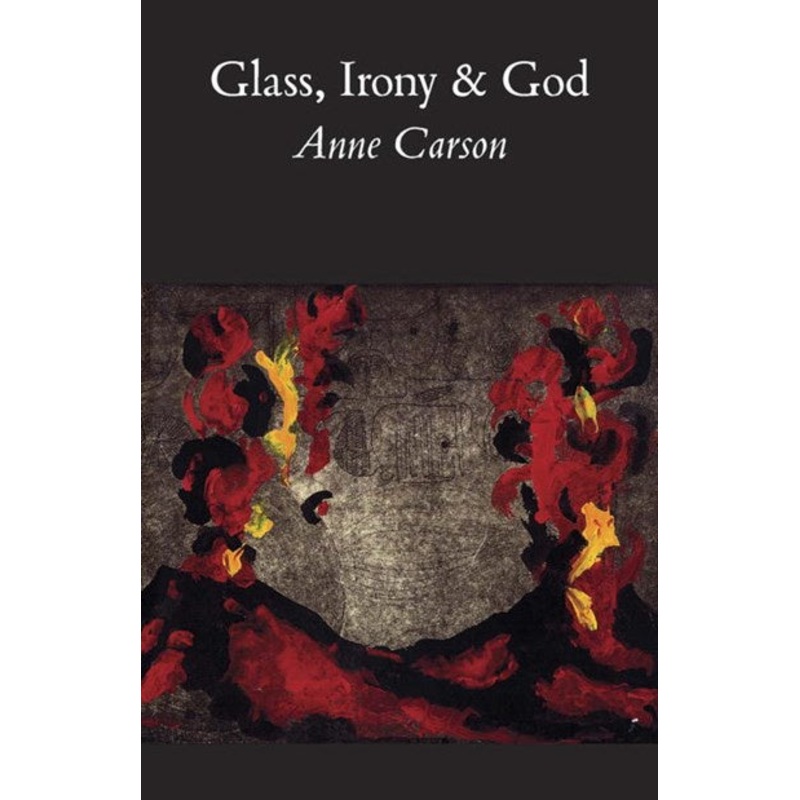 Glass, Irony and God