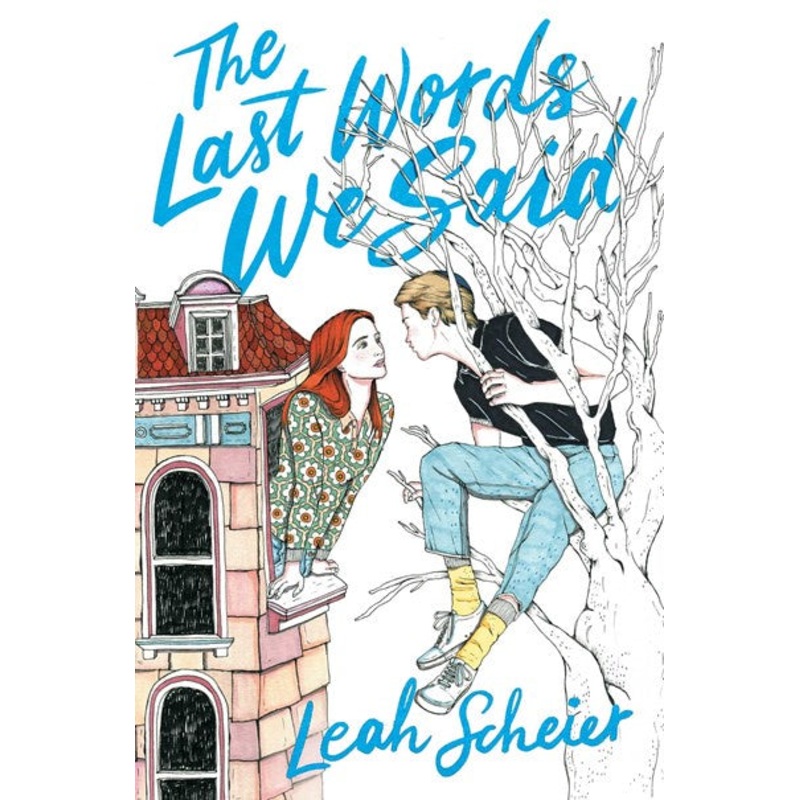 The Last Words We Said
