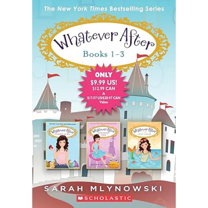 Whatever After Books 1-3