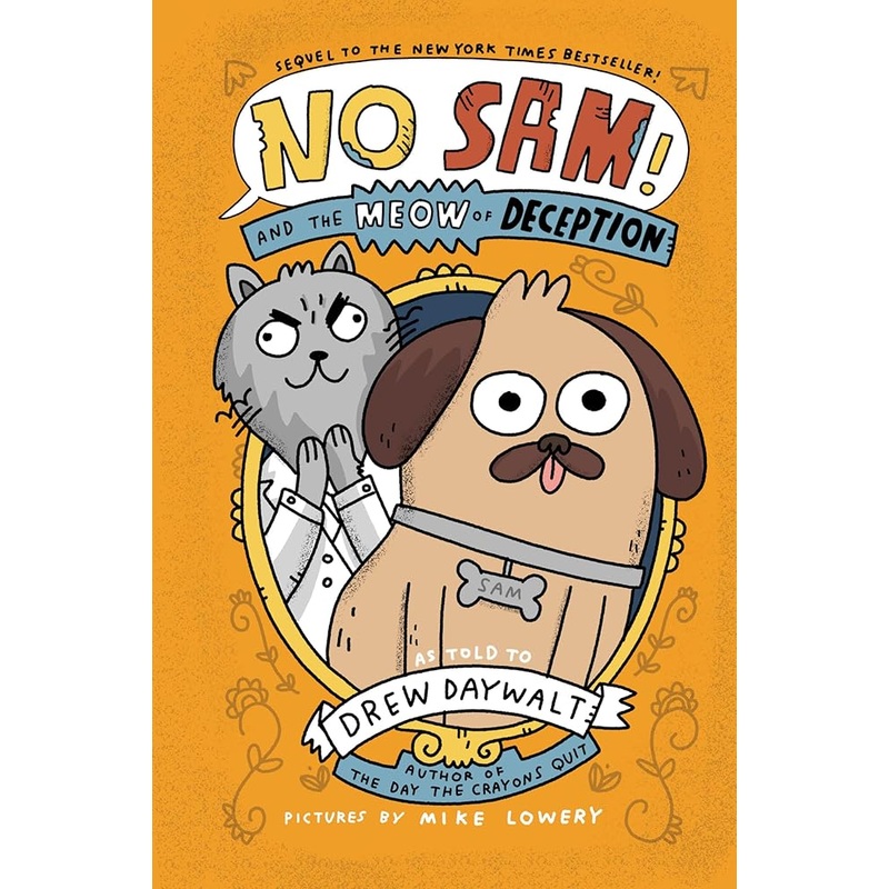 (10/289/25 PREORDER) No Sam! and the Meow of Deception